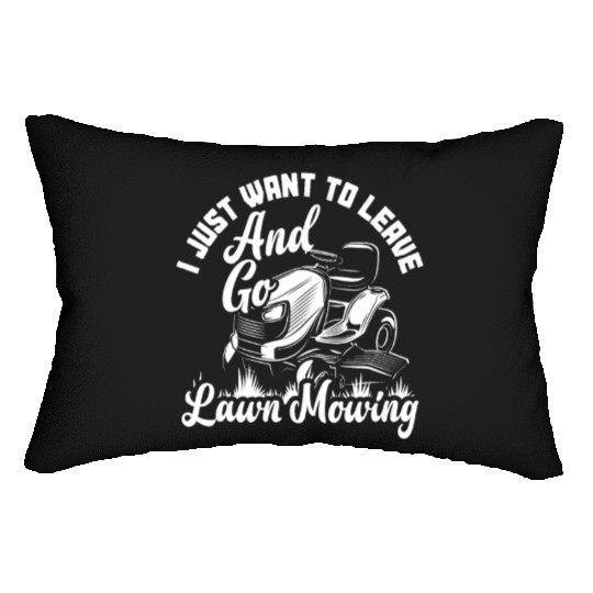 Landscaper Gardener Lawn Mowing Go Lumbar Pillows