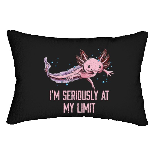 Im Seriously at My Limit Axolotl Memes Salamander Lumbar Pillows