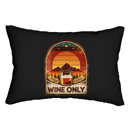Vintage Whiskey Love Wine Only Sunset Style Lumbar Pillows