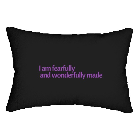 I am fearfully and wonderfully made affirmation Lumbar Pillows
