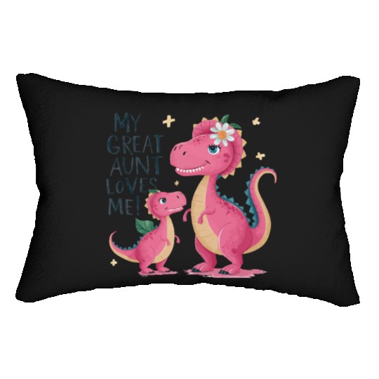 My Great Aunt Loves Me Lumbar Pillows