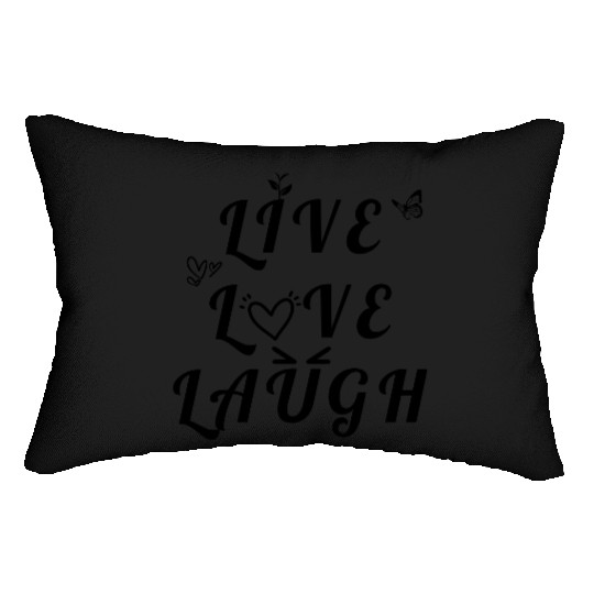 LIVE LOVE LAUGH Lumbar Pillows