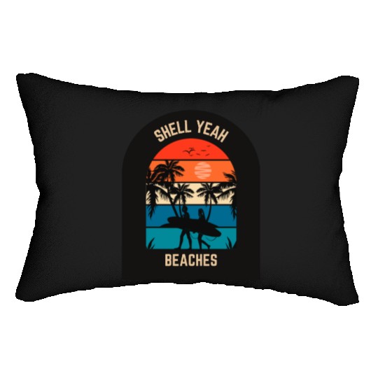 Beach Lover Shell Yeah Beaches Summer Holidays Sea Lumbar Pillows