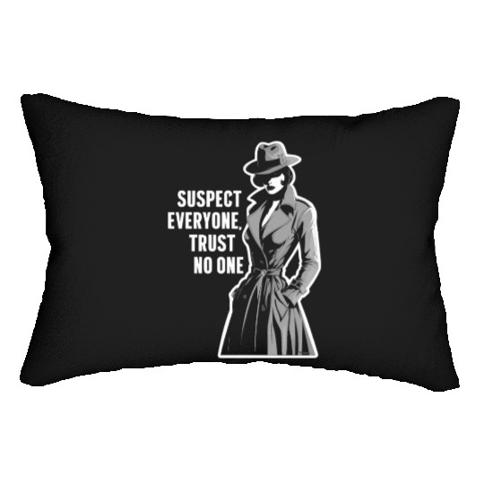 Suspect Everyone Trust No One Murder Mystery Lumbar Pillows