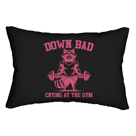 Down Bad Crying At The Gym Raccoon Funny Lumbar Pillows