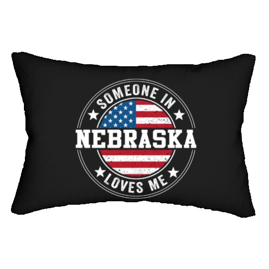 Someone In Nebraska Loves Me Lumbar Pillows