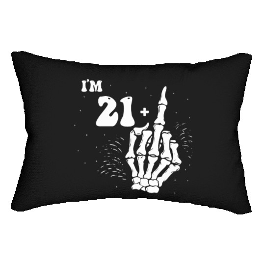 I Am 21 Plus Middle Finger - 22nd Birthday Lumbar Pillows