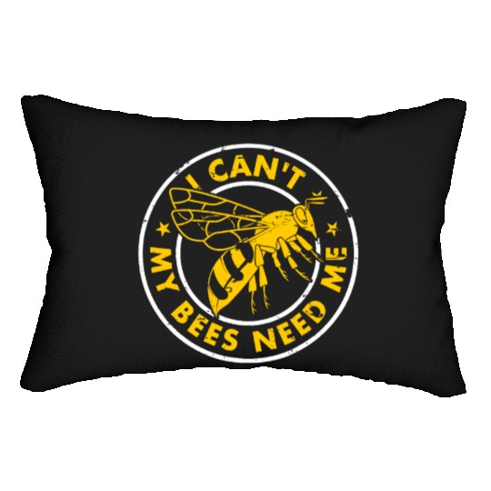 Beekeeper Funny I Cant My Bees Need Me Beekeeping Lumbar Pillows