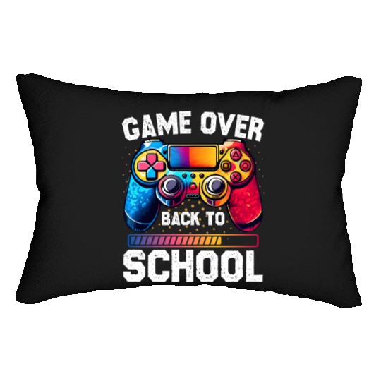 Game Over Back To School Funny First Day Of School Lumbar Pillows