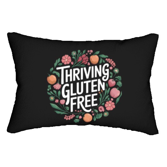 Thriving Gluten Free: Embrace the Gluten Free Lumbar Pillows