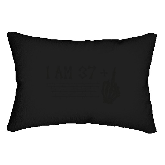 I Am 37 Plus Middle Finger - 38th Birthday Lumbar Pillows