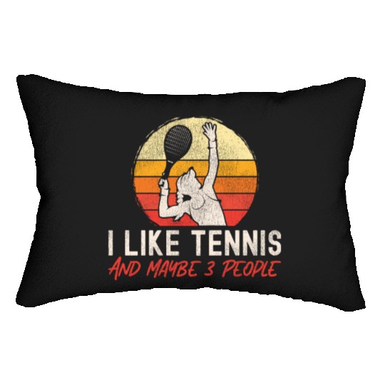 Funny Tennis Player Racket I Like Lumbar Pillows