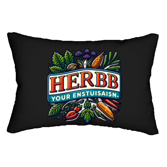 Herb Your Enthusiasm: A fun, punny herbs design. Lumbar Pillows