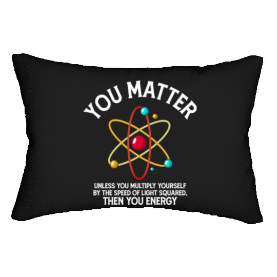 Retro Chemistry Science You Matter You Energy Lumbar Pillows