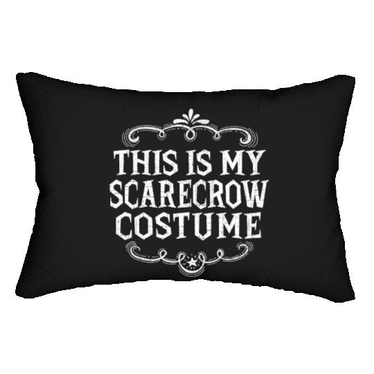 This Is My Scarecrow Funny Lazy Halloween Costume Lumbar Pillows