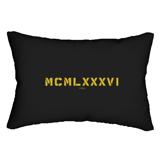 Roman numeral Year of birth Made in 1986 Lumbar Pillows