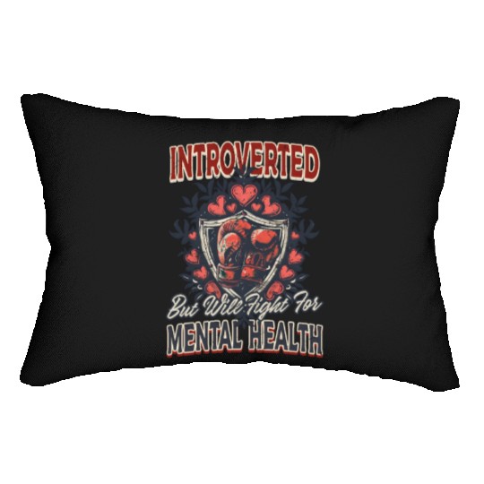 Depression Awareness Introverted Fight Mental Heal Lumbar Pillows