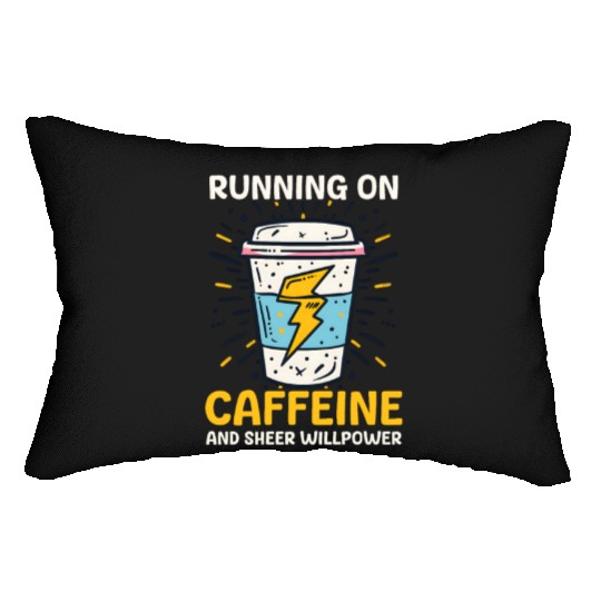 Depression Awareness Running On Caffeine Willpower Lumbar Pillows