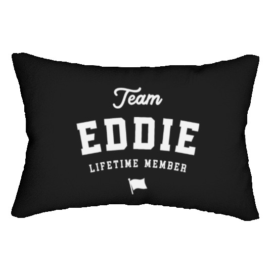 Team Eddie Lifetime Member Funny Name Eddie Lumbar Pillows