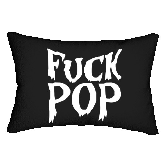 Fuck pop charts music heavy metal hard rock love Lumbar Pillows