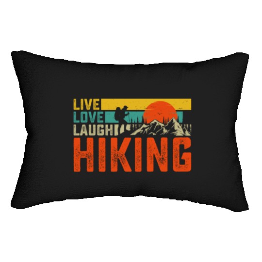 Live love laugh hiking Lumbar Pillows