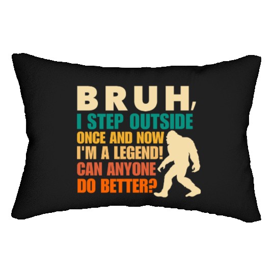 Funny Bigfoot Bruh Sasquatch Sarcastic Humor Lumbar Pillows