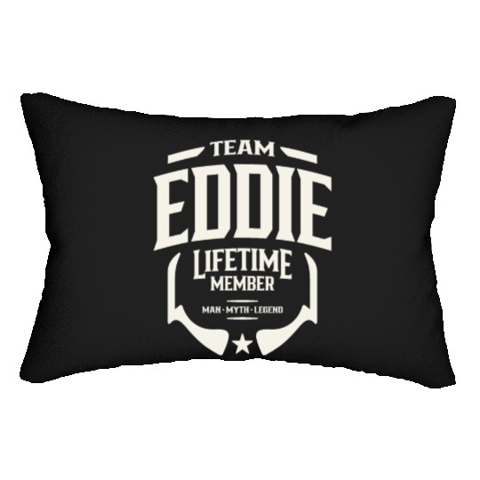 Team Eddie Lifetime Member Funny Name Eddie Lumbar Pillows