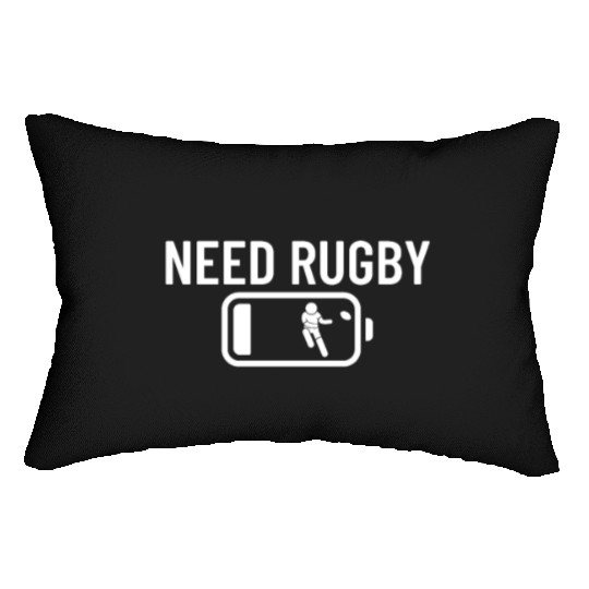 Need Rugby Low Battery Funny Rugby Player Lumbar Pillows