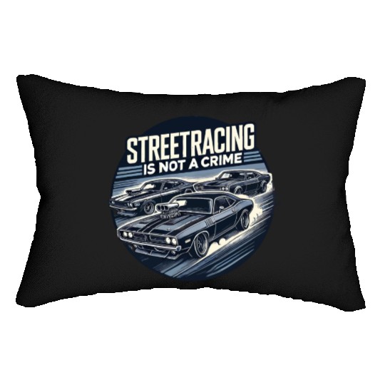 Streetracing is not a crime Lumbar Pillows