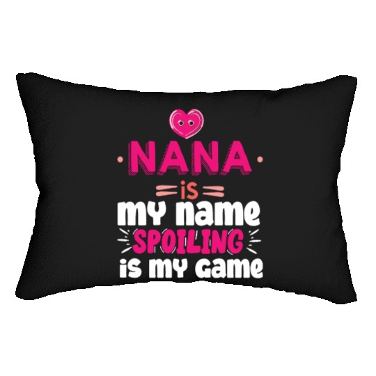 Gifts for Nana Grandma Nana is My Name Lumbar Pillows