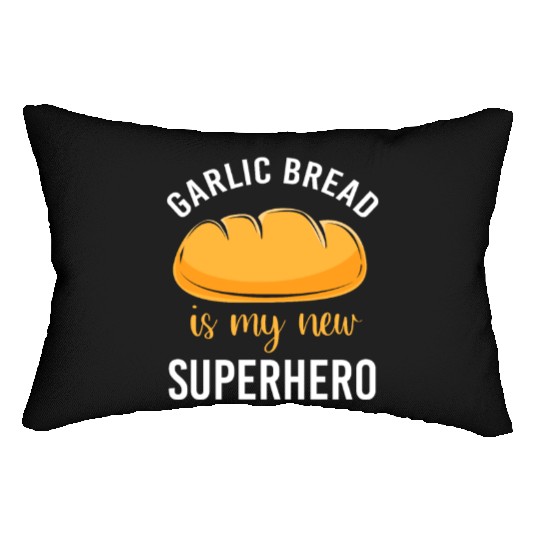 Bakery Baker Humor Food Lover Garlic Bread Lumbar Pillows
