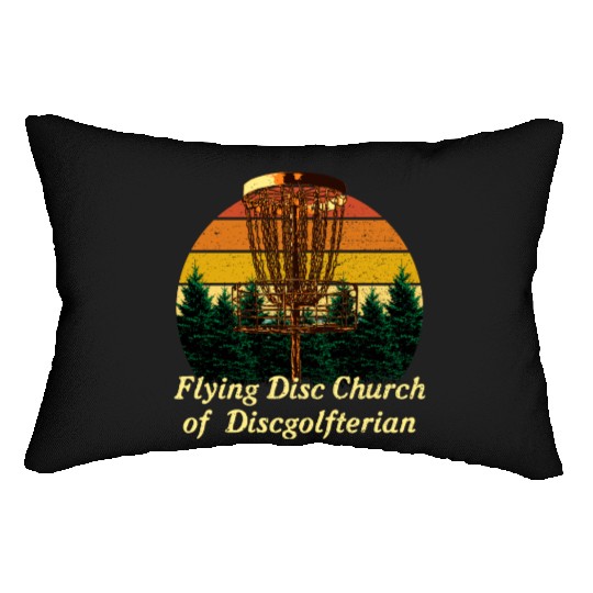 Flying Disc Church Funny Disc Golf Humor Golfer Da Lumbar Pillows