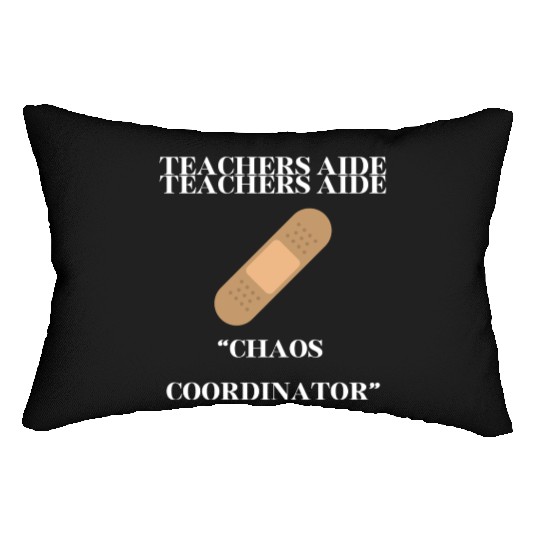teachers aid, chaos coordinator Lumbar Pillows
