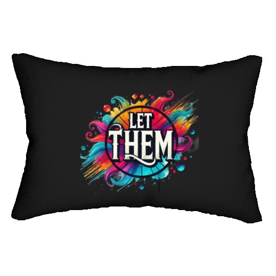 Wellness Collection - Let Them Lumbar Pillows