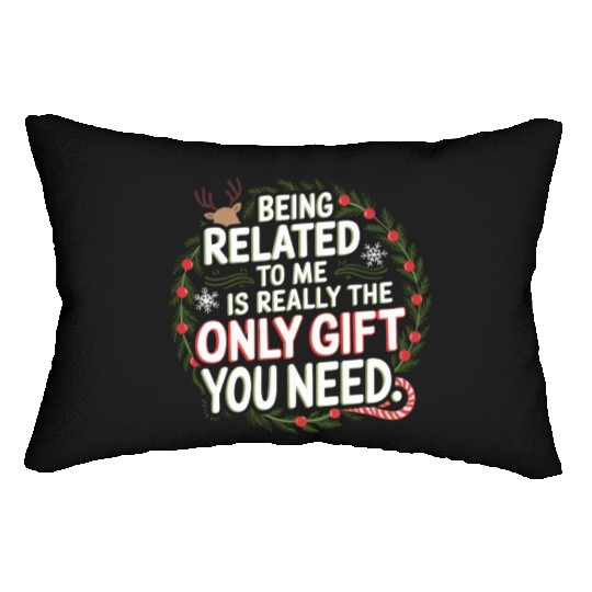 Funny Christmas Gift Quote Wreath Design Lumbar Pillows