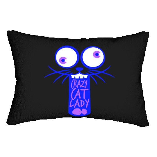 Crazy Cat Lady Text Love Saying Quote Weird Woman Lumbar Pillows