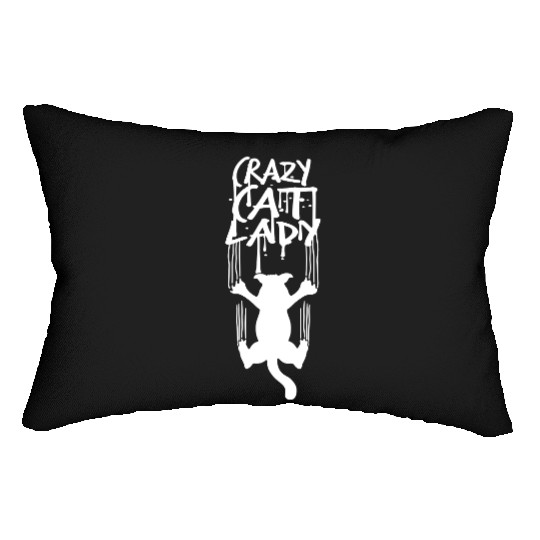Crazy Cat Lady Text Love Saying Quote Weird Woman Lumbar Pillows