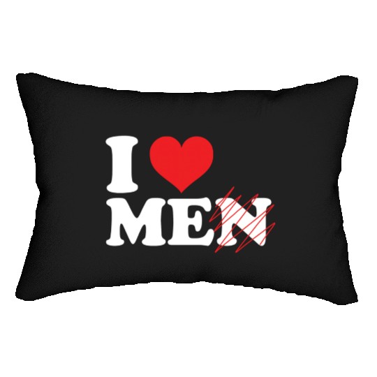 i love me not men. Funny I love myself Lumbar Pillows