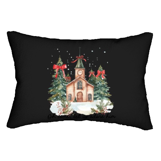 Oh Come Let Us Adore Him Funny Chrismas Jesus Lumbar Pillows