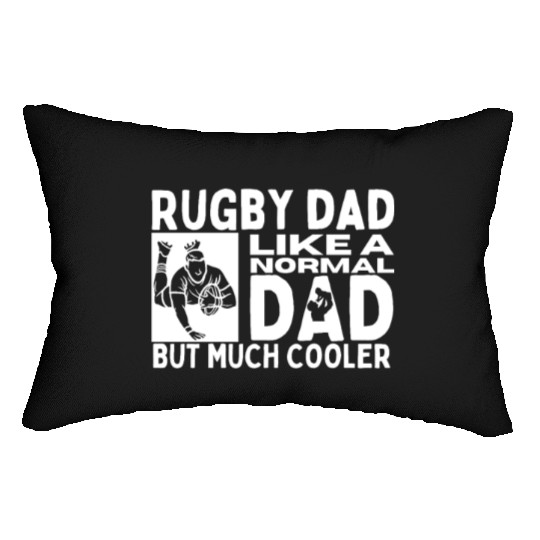 Rugby Dad Father Quote Funny Rugby Player Lumbar Pillows