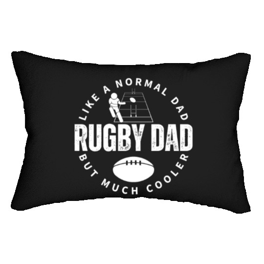 Rugby Dad Father Quote Funny Rugby Player Lumbar Pillows