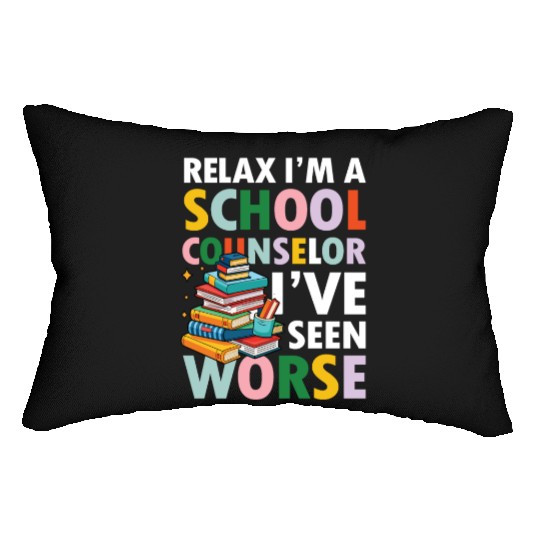 I'm a School Counselor for a School Counselor Lumbar Pillows