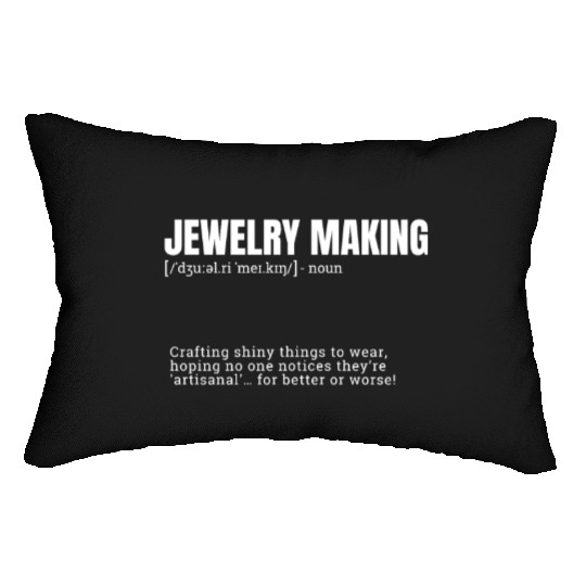 Jewelry Making Indoor Hobbies Definition Product T Lumbar Pillows