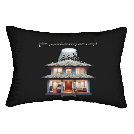Blessings go to the deserving, not the wicked. Lumbar Pillows