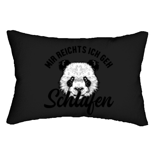 Mir reichts ich geh Schlafen Panda Bear Friend Lumbar Pillows