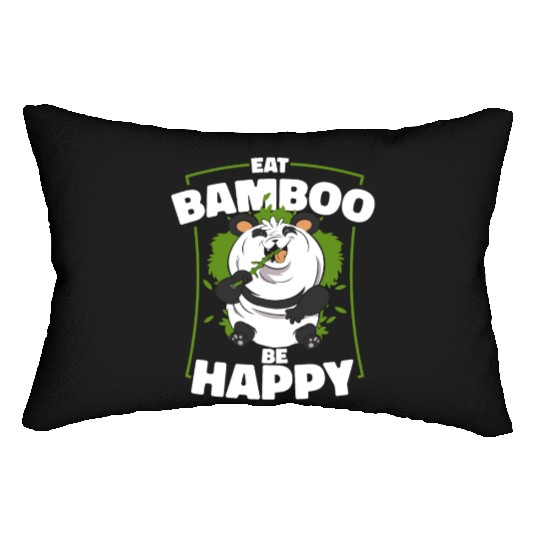 Eat Bamboo Be Happy Panda Bear Friend Lover Giant Lumbar Pillows