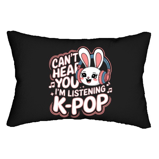 Can't Hear You K-Pop Bunny Lumbar Pillows