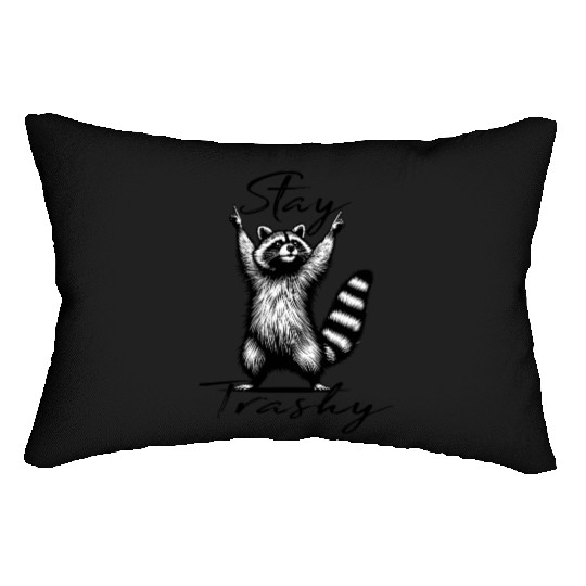 Stay Trashy Raccoon squad Lumbar Pillows