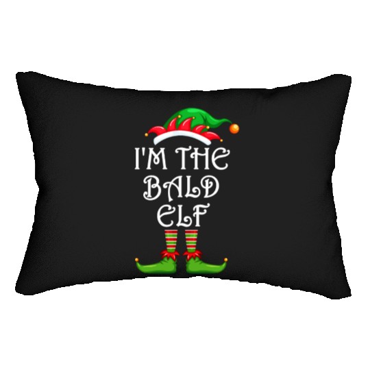 I'm The Bald Elf Lumbar Pillows Matching Family Christmas