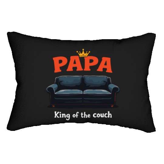 Papa King Of The Couch Funny Dad Saying Fathers Lumbar Pillows